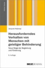 Herausforderndes Verhalten von Menschen mit geistiger Behinderung