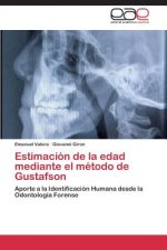Estimacion de la edad mediante el metodo de Gustafson