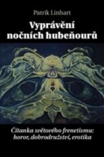 Vyprávění nočních hubeňourů