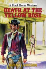 Death at the Yellow Rose