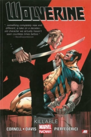 Wolverine - Volume 2: Killable (marvel Now)