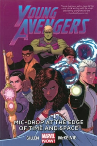 Young Avengers Volume 3: Mic-drop At The Edge Of Time And Space (marvel Now)