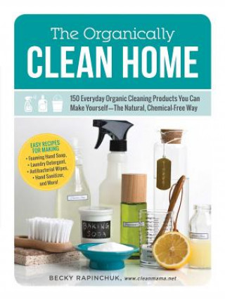 Organically Clean Home (Becky Rapinchuk)(Miękka)