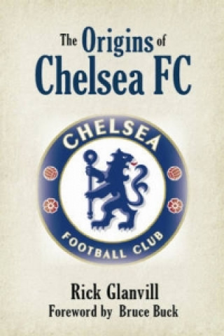 Origins of Chelsea FC