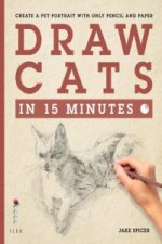 Draw Cats in 15 Minutes