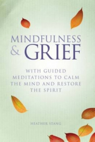 Mindfulness and Grief