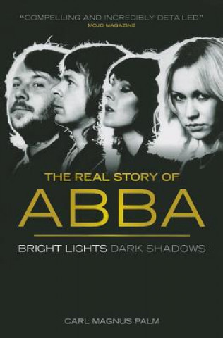 Abba: Bright Lights Dark Shadows