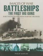 Battleships: The First Big Guns