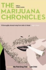 Marijuana Chronicles