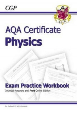 AQA Certificate Physics Exam Practice Workbook (with Answers