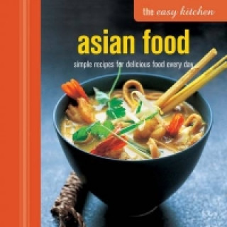 Easy Kitchen: Asian Food