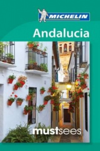 Must Sees Andalucia