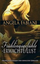 Fruhlingsgefuhle - Erwachte Lust