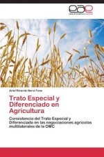 Trato Especial y Diferenciado En Agricultura
