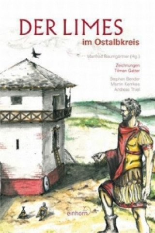 Der Limes im Ostalbkreis