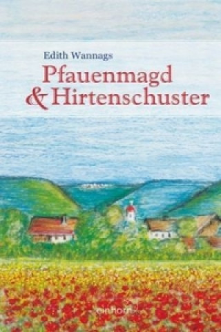Pfauenmagd & Hirtenschuster