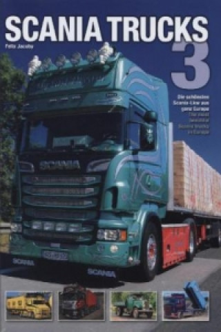 Scania Trucks. Bd.3