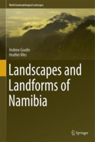 Landscapes and Landforms of Namibia
