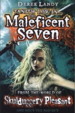 Maleficent Seven (From the World of Skulduggery Pleasant)