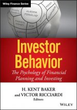 Investor Behavior - The Psychology of Financial Planning and Investing