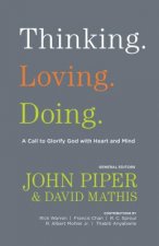 Thinking. Loving. Doing.