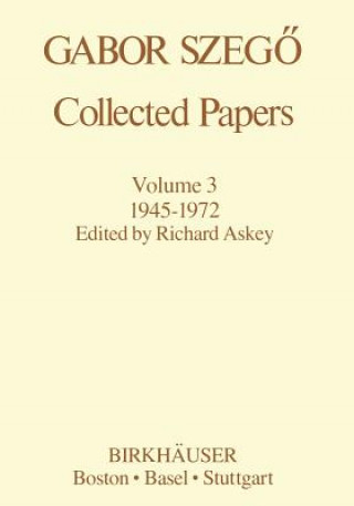 Gabor Szegoe: Collected Papers