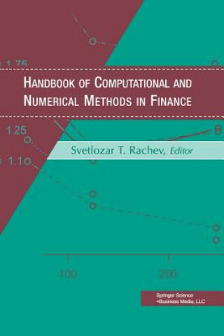 Handbook of Computational and Numerical Methods in Finance