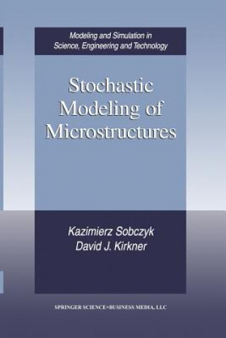 Stochastic Modeling of Microstructures