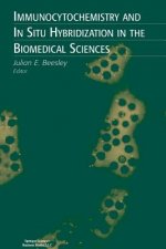 Immunocytochemistry and In Situ Hybridization in the Biomedical Sciences