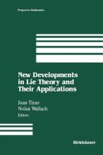 New Developments in Lie Theory and Their Applications