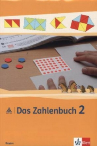 Das Zahlenbuch 2. Ausgabe Bayern