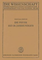 Die Physik Des 20. Jahrhunderts