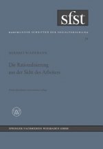 Rationalisierung Aus Der Sicht Des Arbeiters