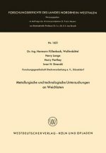 Metallurgische Und Technologische Untersuchungen an Weichloten