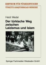 Der T rkische Weg Zwischen Laizismus Und Islam