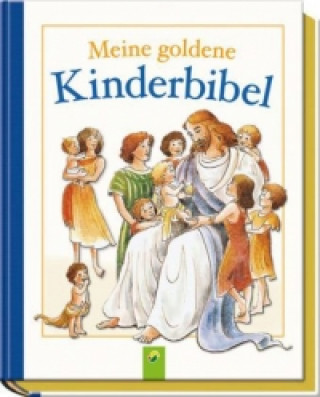 Meine goldene Kinderbibel