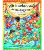 Wir machen was im Kindergarten