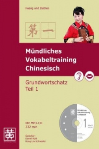 Mündliches Vokabeltraining Chinesisch. Tl.1