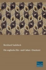 Die englische Zitz - und Cattun - Druckerei