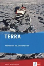 TERRA Weltmeere als Zukunftsraum