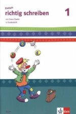 Einfach richtig schreiben 1. Ausgabe Bayern