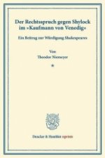 Der Rechtsspruch gegen Shylock im »Kaufmann von Venedig«.