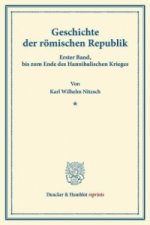Geschichte der römischen Republik.