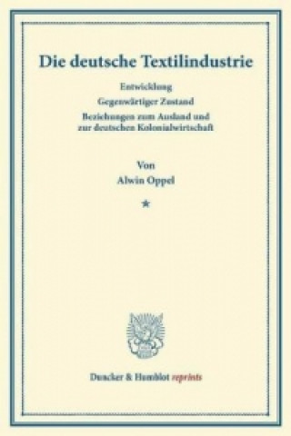 Die deutsche Textilindustrie.