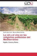 vid y el vino en las religiones politeistas del Mediterraneo
