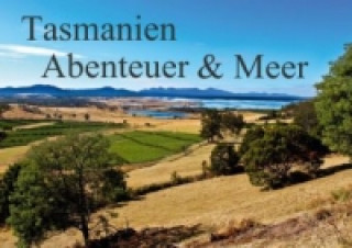 Tasmanie - Abenteuer & Meer (Posterbuch DIN A2 quer)