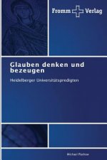 Glauben denken und bezeugen