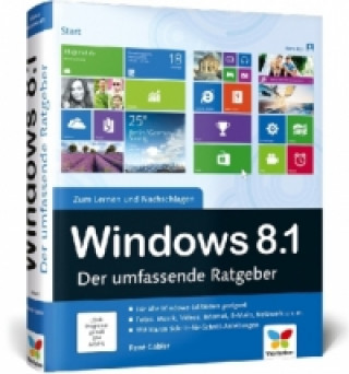 Windows 8.1 - Der umfassende Ratgeber