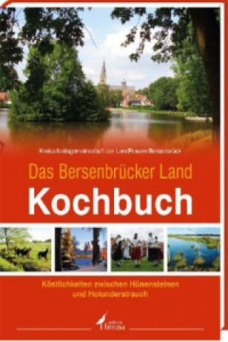 Das Bersenbrücker Land Kochbuch