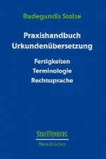 Praxishandbuch Urkundenübersetzung